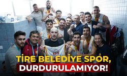 Tire Belediye Spor, durdurulamıyor!