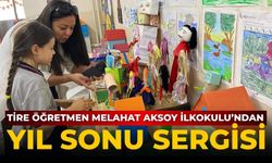 Tire Öğretmen Melahat Aksoy İlkokulu’ndan Yıl Sonu Sergisi