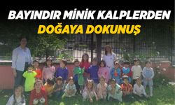 Bayındır Minik Kalplerden Doğaya Dokunuş