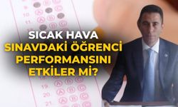 Sıcak hava Sınavdaki Öğrenci Performansını Etkiler mi?
