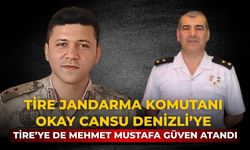 Tire Jandarma Komutanı Okay Cansu Denizli’ye Tire’ye de Mehmet Mustafa Güven atandı