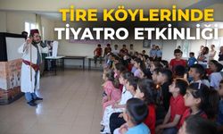 Tire köylerinde tiyatro etkinliği