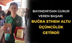 Bayındır'dan Gurur Veren Başarı Buğra Ethem Altu Üçüncülük getirdi!