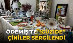 ÖDEMİŞ’TE “GÜZİDE” ÇİNİLER SERGİLENDİ