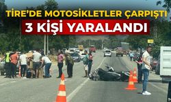 Tire’de Motosikletler Çarpıştı 3 Kişi Yaralandı