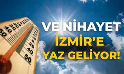 Ve nihayet İzmir’e yaz geliyor!