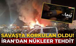Savaşta korkulan oldu! İran'dan nükleer tehdit