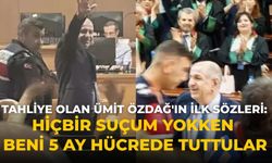 Tahliye olan Ümit Özdağ'ın ilk sözleri: Hiçbir suçum yokken beni 5 ay hücrede tuttular