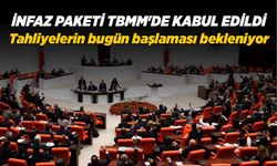 İnfaz paketi TBMM'de kabul edildi