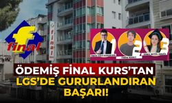 ÖDEMİŞ FİNAL KURS’TAN LGS’DE GURURLANDIRAN BAŞARI!