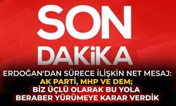 Erdoğan'dan sürece ilişkin net mesaj: AK Parti, MHP ve DEM; biz üçlü olarak bu yola beraber yürümeye karar verdik