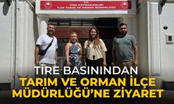 Tire Basınından Tarım ve Orman İlçe Müdürlüğü’ne Ziyaret