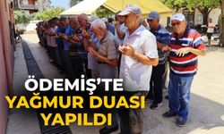 Ödemiş’te Yağmur Duası Yapıldı