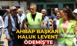 AHBAP Başkanı Haluk Levent Ödemiş’te