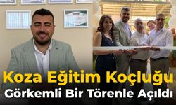 Koza Eğitim Koçluğu Görkemli Bir Törenle Açıldı