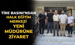 Tire Basını’ndan Halk Eğitim Merkezi Yeni Müdürüne ziyaret