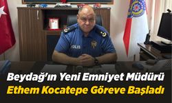 Beydağ'ın Yeni Emniyet Müdürü Ethem Kocatepe Göreve Başladı