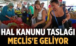 Hal Kanunu taslağı Meclis'e geliyor
