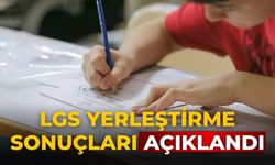 LGS yerleştirme sonuçları açıklandı