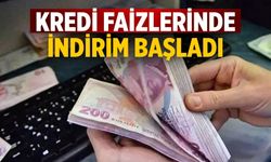 Kredi faizlerinde indirim başladı