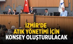 İzmir’de atık yönetimi için konsey oluşturulacak