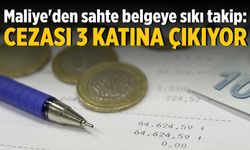 Maliye'den sahte belgeye sıkı takip