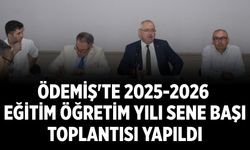 Ödemiş'te 2025-2026 Eğitim Öğretim Yılı Sene Başı Toplantısı Yapıldı