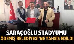 Saraçoğlu Stadyumu Ödemiş Belediyesi’ne Tahsis Edildi