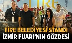 Tire Belediyesi Standı İzmir Fuarı’nın gözdesi