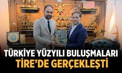 Türkiye Yüzyılı Buluşmaları Tire’de Gerçekleşti