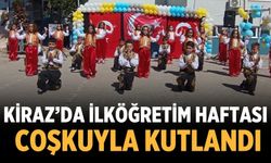 KİRAZ’DA İLKÖĞRETİM HAFTASI COŞKUYLA KUTLANDI