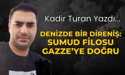 Denizde Bir Direniş: Sumud Filosu Gazze’ye Doğru