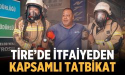 Tire’de itfaiyeden kapsamlı tatbikat