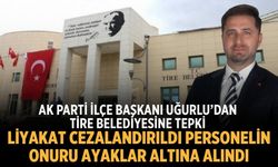 AK Parti'den Tire Belediyesi'ndeki 'Cuma Sürgünü'ne Sert Tepki