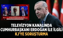 Televizyon kanalında Cumhurbaşkanı Erdoğan ile ilgili kj'ye soruşturma