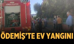 Ödemiş’te ev yangını