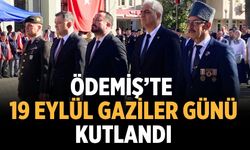Ödemiş’te 19 Eylül Gaziler Günü Kutlandı