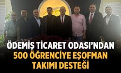 ÖDEMİŞ TİCARET ODASI’NDAN 500 ÖĞRENCİYE EŞOFMAN TAKIMI DESTEĞİ