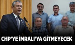 CHP’YE İMRALI’YA GİTMEYECEK