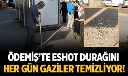 ÖDEMİŞ’TE ESHOT DURAĞINI HER GÜN GAZİLER TEMİZLİYOR!