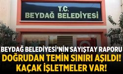 Beydağ Belediyesi’nin Sayıştay raporu