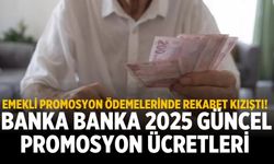 Emekli promosyon ödemelerinde rekabet kızıştı! Banka banka 2025 güncel promosyon ücretleri