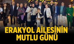 ERAKYOL AİLESİNİN MUTLU GÜNÜ