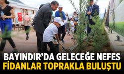 Bayındır’da Geleceğe Nefes: Fidanlar Toprakla Buluştu