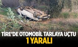 Tire’de Otomobil Tarlaya Uçtu: 1 Yaralı