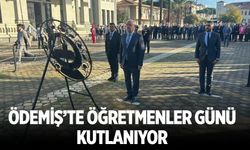 ÖDEMİŞ’TE ÖĞRETMENLER GÜNÜ KUTLANIYOR