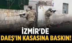 İzmir'de DAEŞ'ın kasasına baskın!