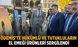 Ödemiş'te Hükümlü ve Tutukluların El Emeği Ürünleri Sergilendi