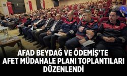 AFAD Beydağ ve Ödemiş’te Afet Müdahale Planı Toplantıları Düzenlendi