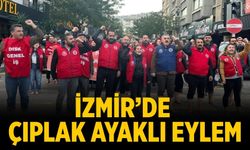 İzmir’de çıplak ayaklı eylem